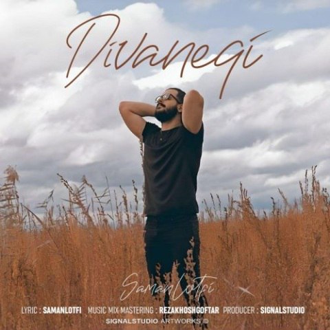 دانلود آهنگ سامان لطفی به نام دیوانگی